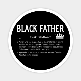 Black Father definition, Black Dad, Black Father Magnet